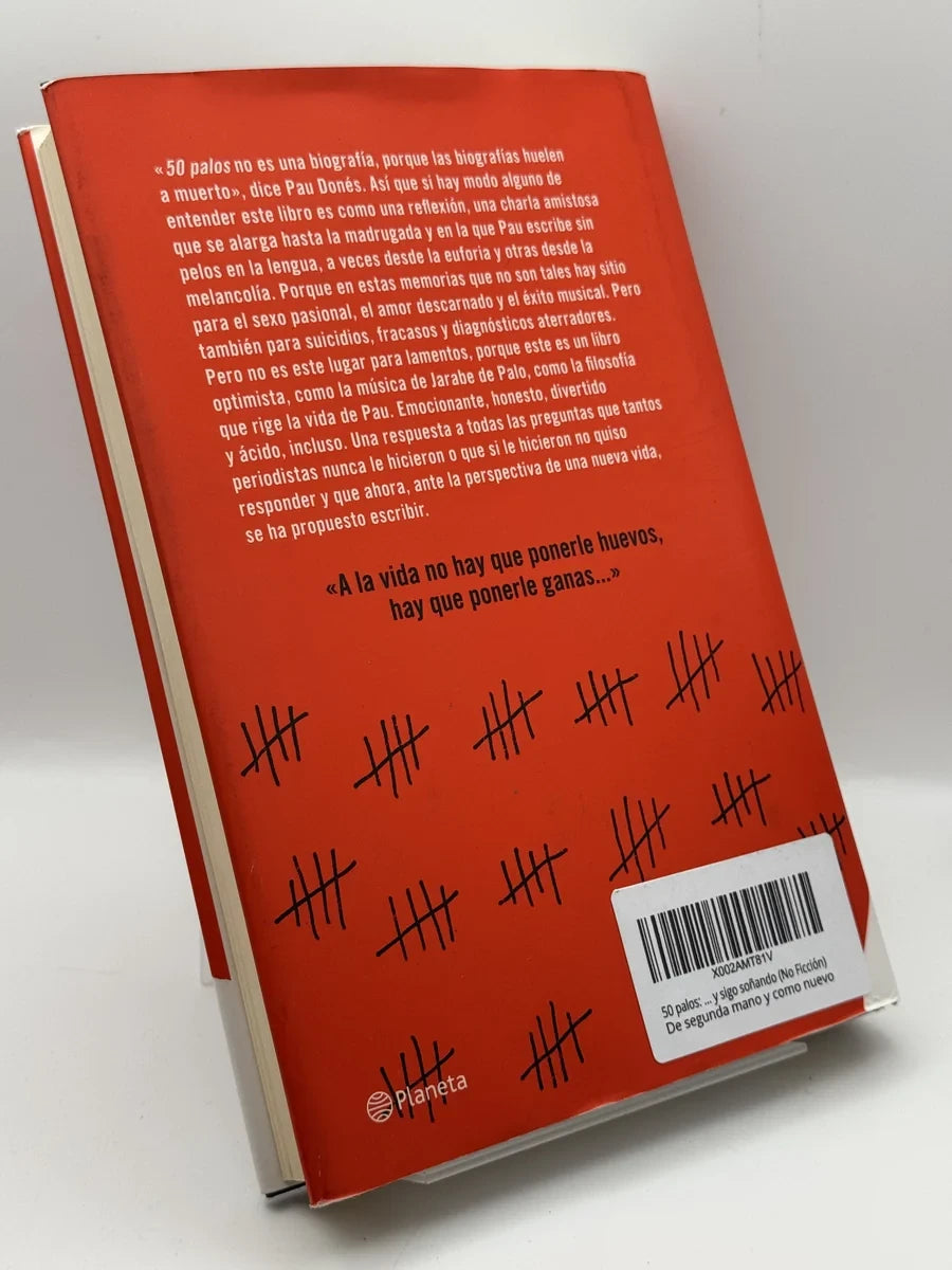 Foto 2 de 50 palos y sigo soñando de Pau Donés, libro de segunda mano