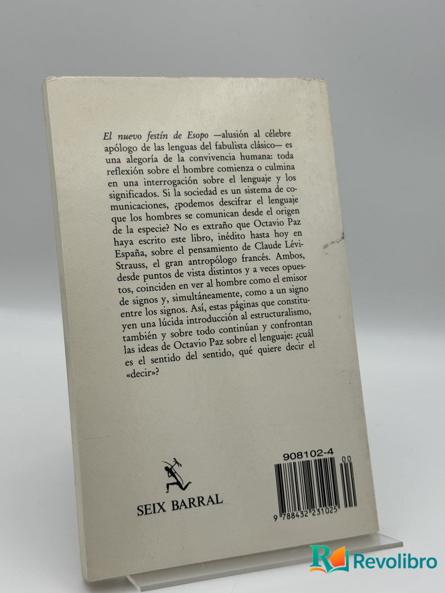 Claude Lévi-Stauss o, El nuevo festín de esopo - Octavio Paz - Imagen 2