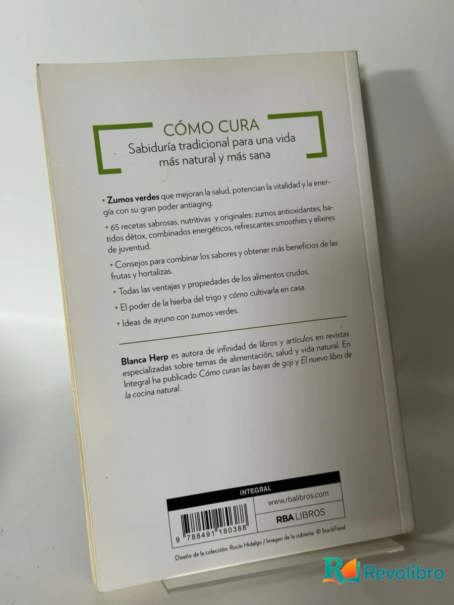 Foto 2 de Cómo Cura Zumos Verdes de Blanca Hep, libro de segunda mano