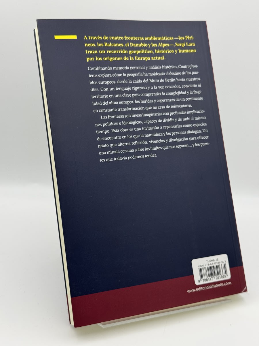 Foto 2 de Cuatro fronteras: Una lectura de la geopolítica europea - Sergi Lara de Sergi Lara, libro de segunda mano