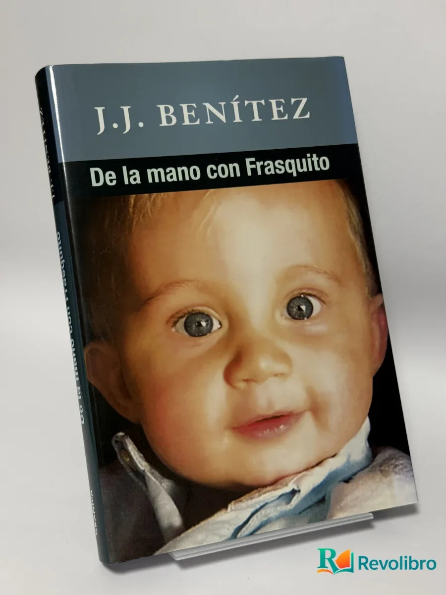 Portada de De la mano con Frasquito de J.J. Benítez, libro de segunda mano
