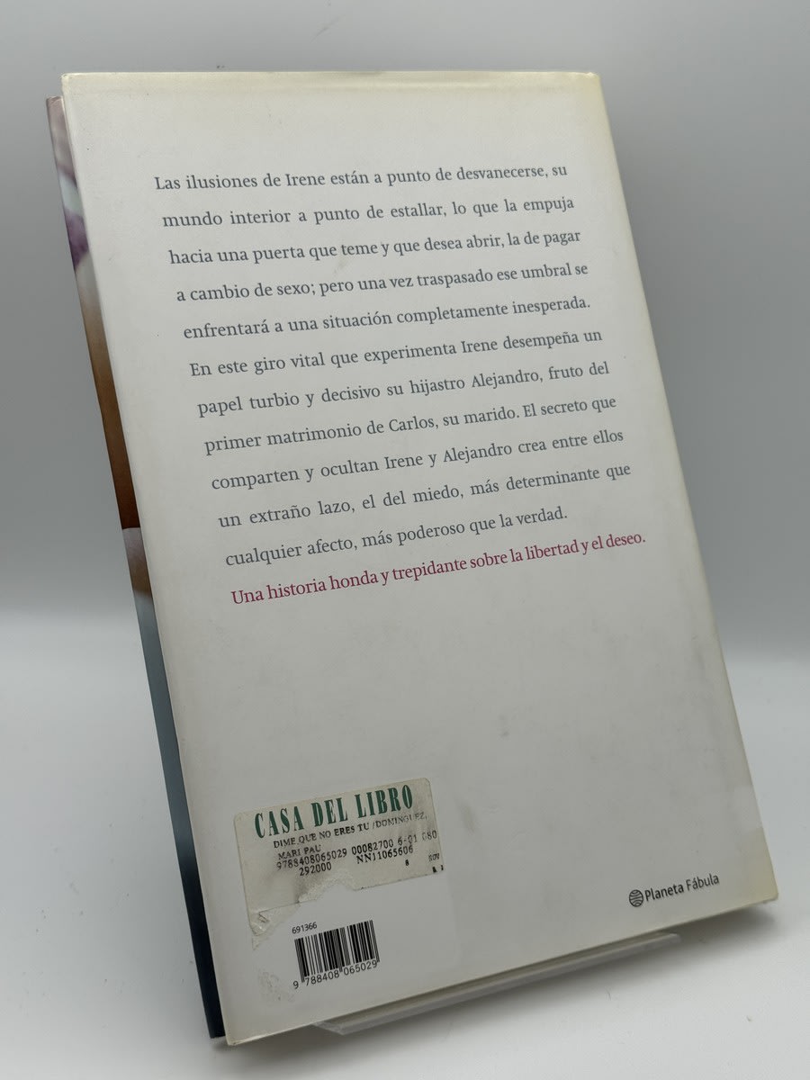 Foto 2 de Dime que no eres tú - Mari Pau Domínguez de Mari Pau Domínguez, libro de segunda mano