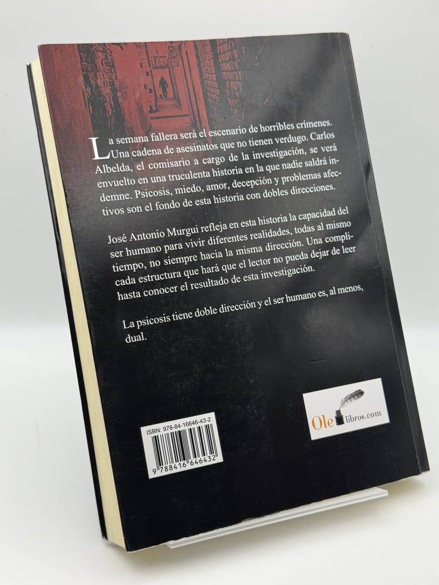 Foto 2 de Dual La psicosis siempre tienen doble dirección - José Antonio Murgui Albelda de José Antonio Murgui Albelda, libro de segunda mano