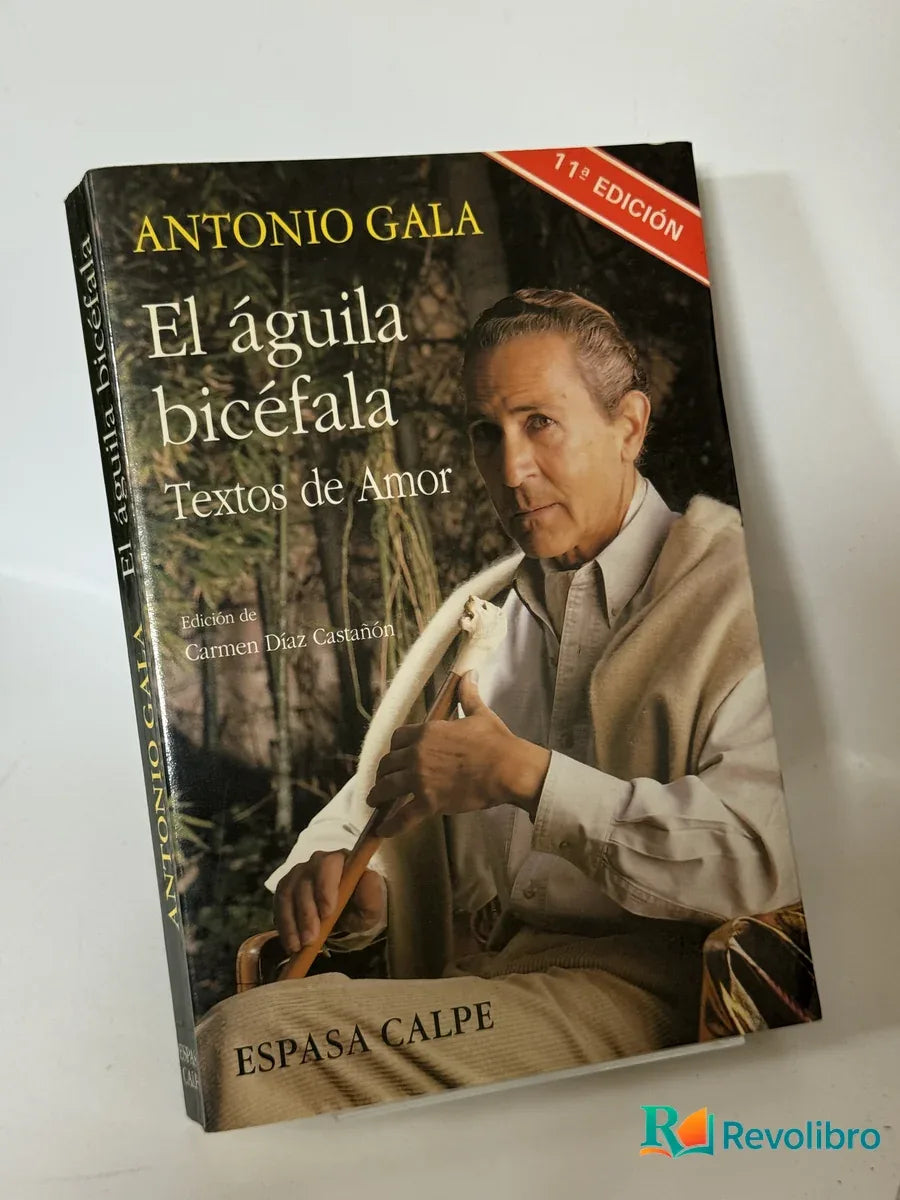 Portada de El águila bicéfala de Antonio Gala, libro de segunda mano