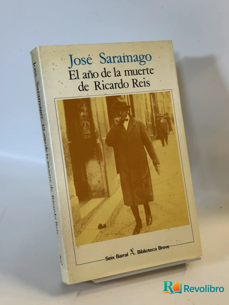 Portada de El año de la muerte de Ricardo Reis de José Saramago, libro de segunda mano