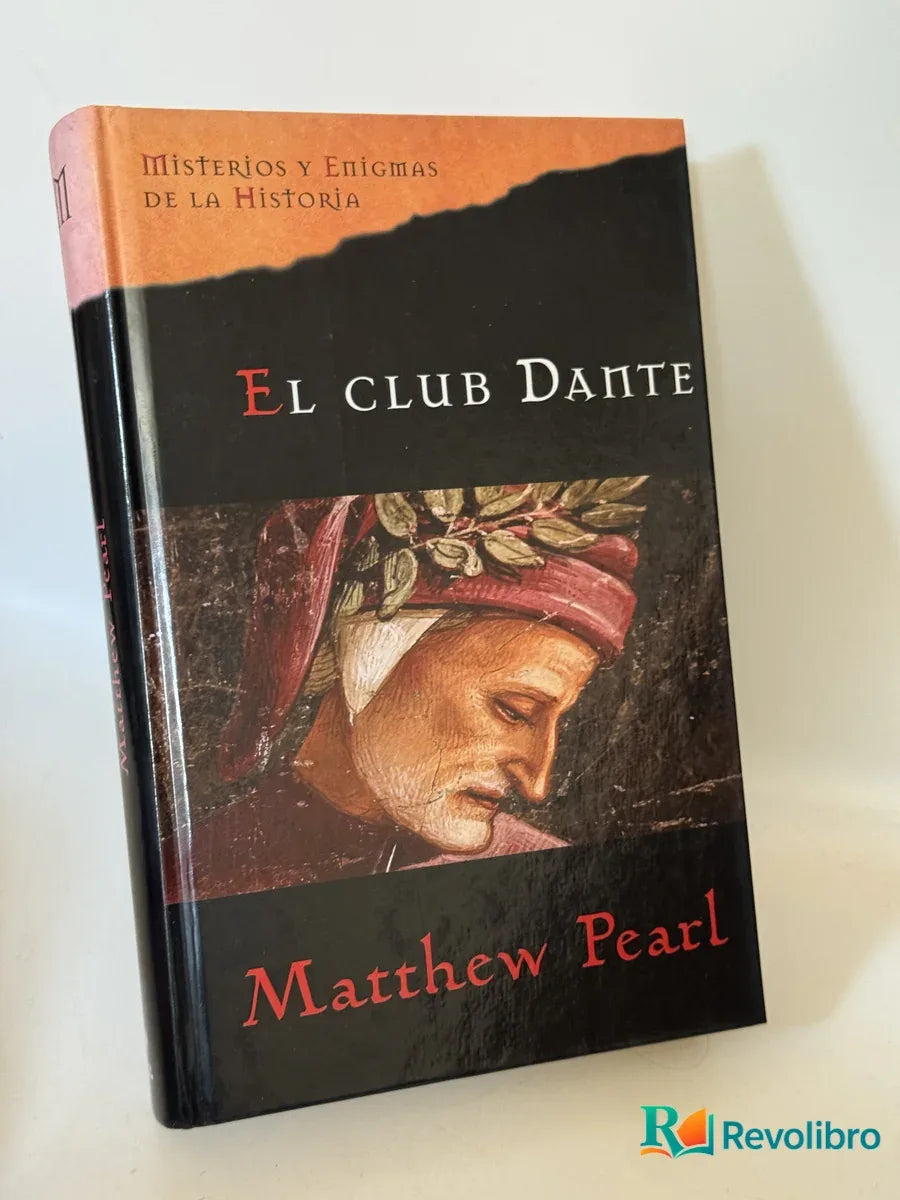 Portada de El club Dante de Matthew Pearl, libro de segunda mano