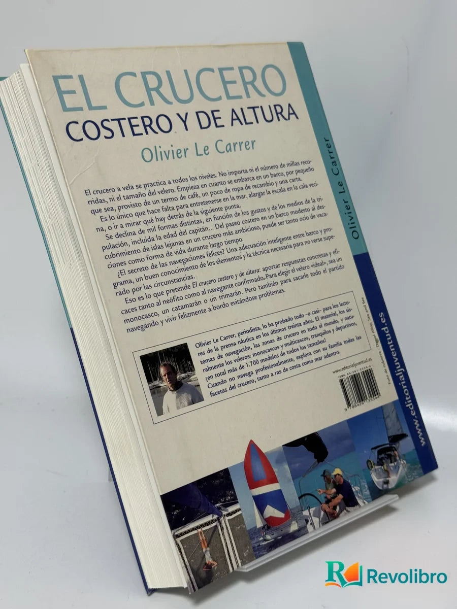 Foto 2 de El Crucero Costero y de Altura de Olivier Le Carrer, libro de segunda mano