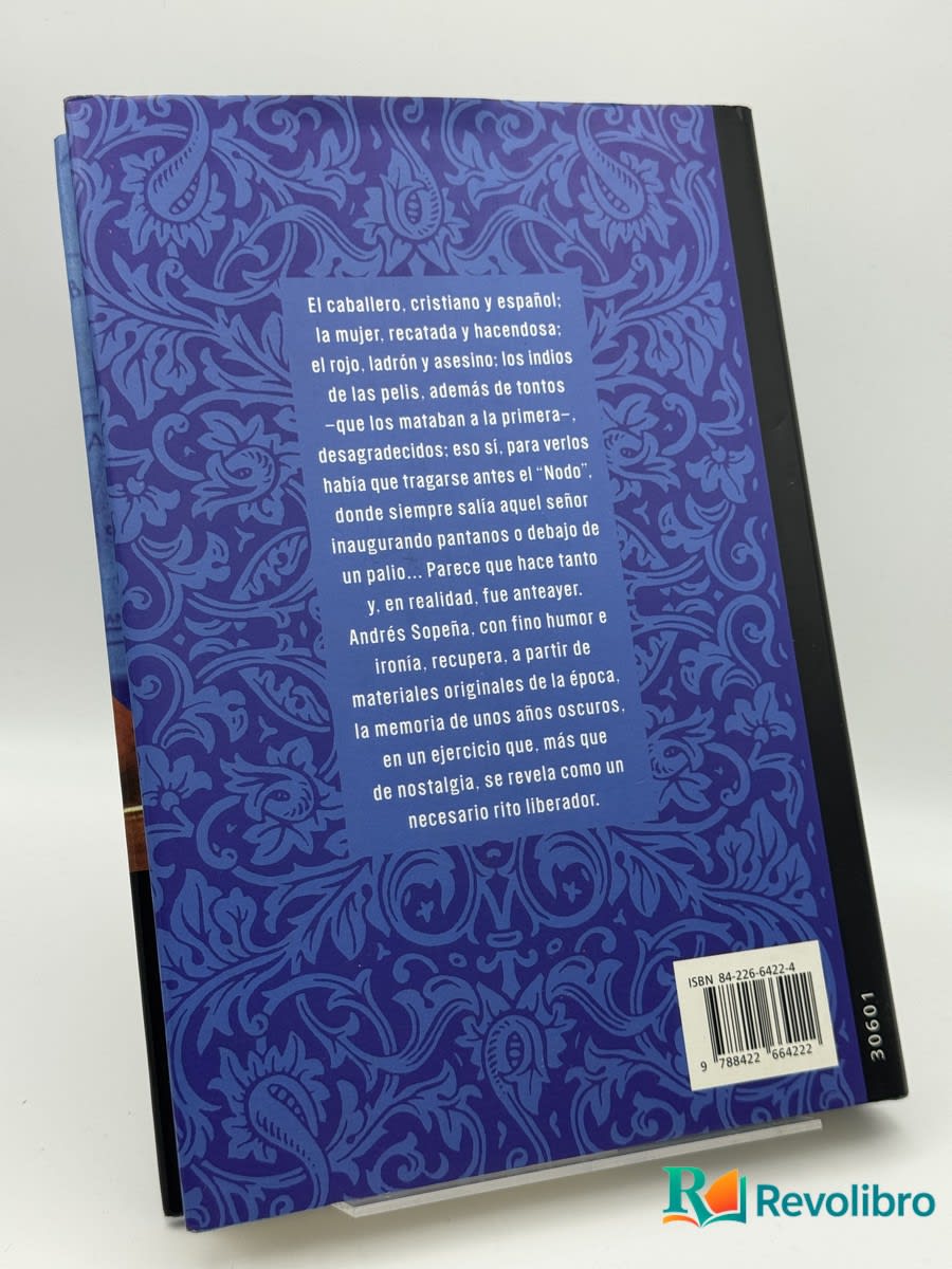 El Florido pensil - Andrés Sopeña Monsalve - Imagen 2