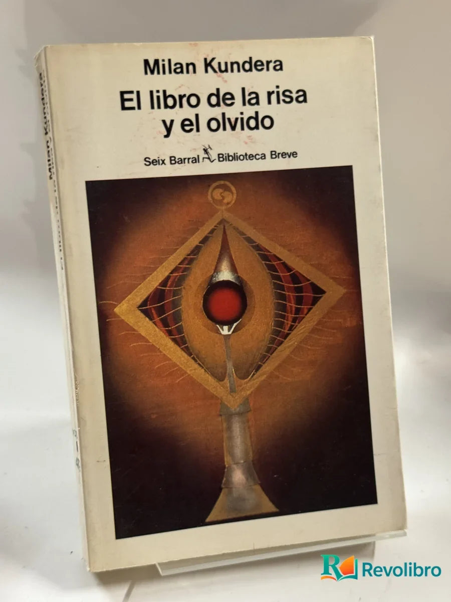 Portada de El libro de la risa y el olvido de Milan Kundera, libro de segunda mano