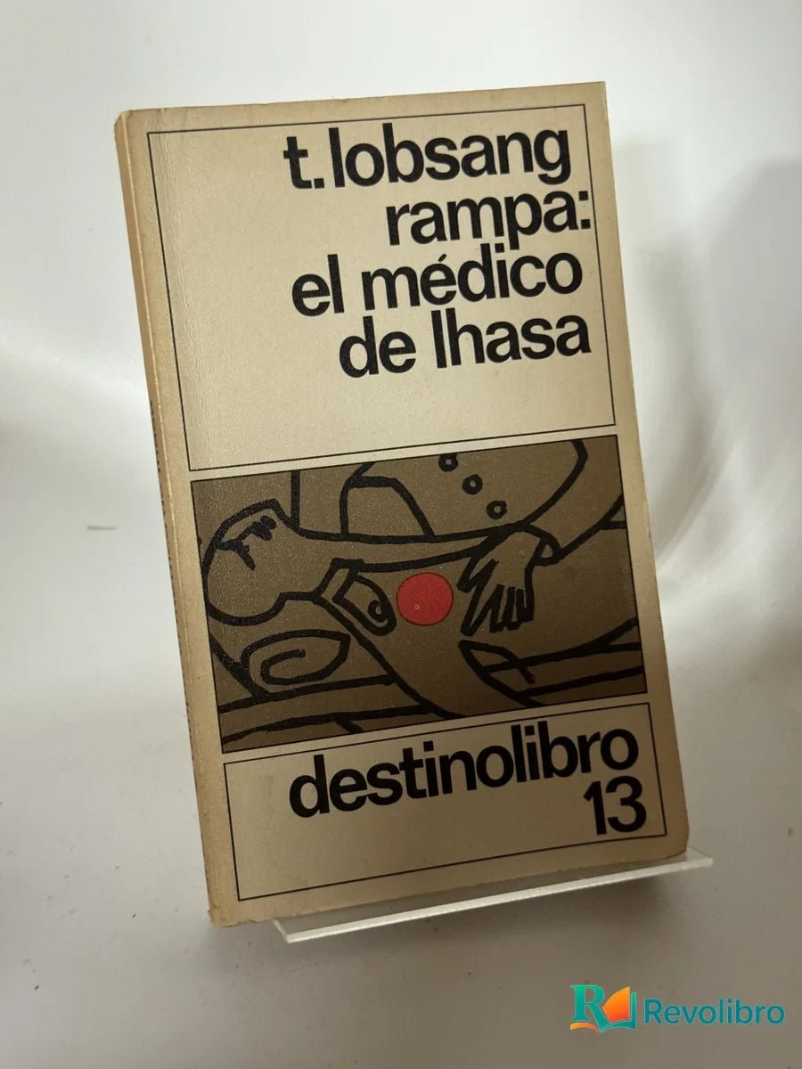 Portada de el médico de lhasa de t. lobsang rampa, libro de segunda mano