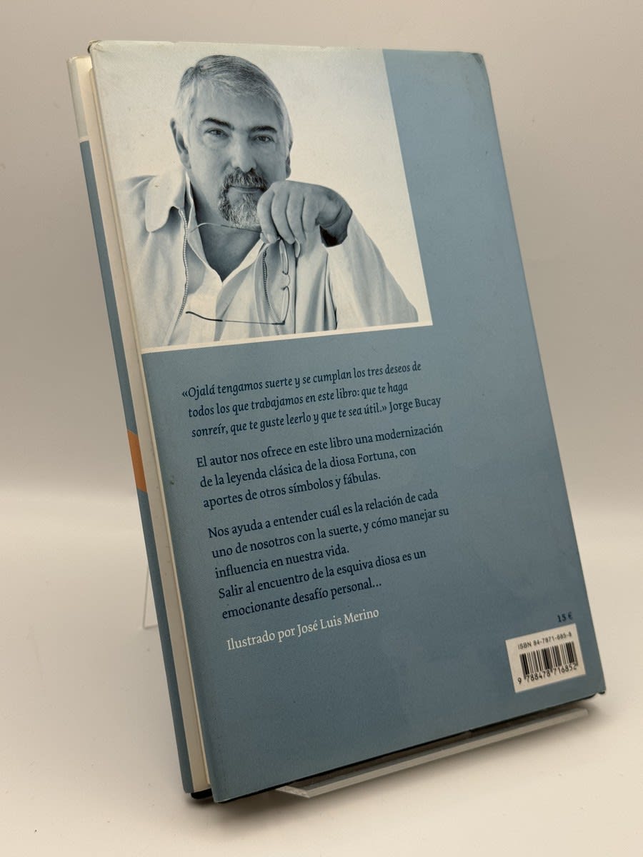 Foto 2 de El mito de la diosa fortuna - Jorge Bucay de Jorge Bucay, libro de segunda mano