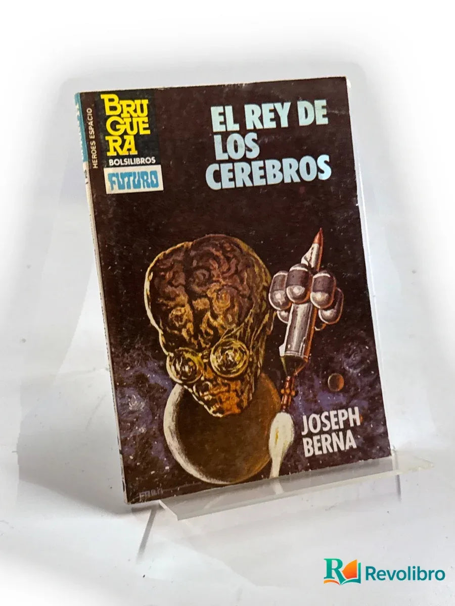 Portada de El rey de los cerebros de Joseph Berna, libro de segunda mano