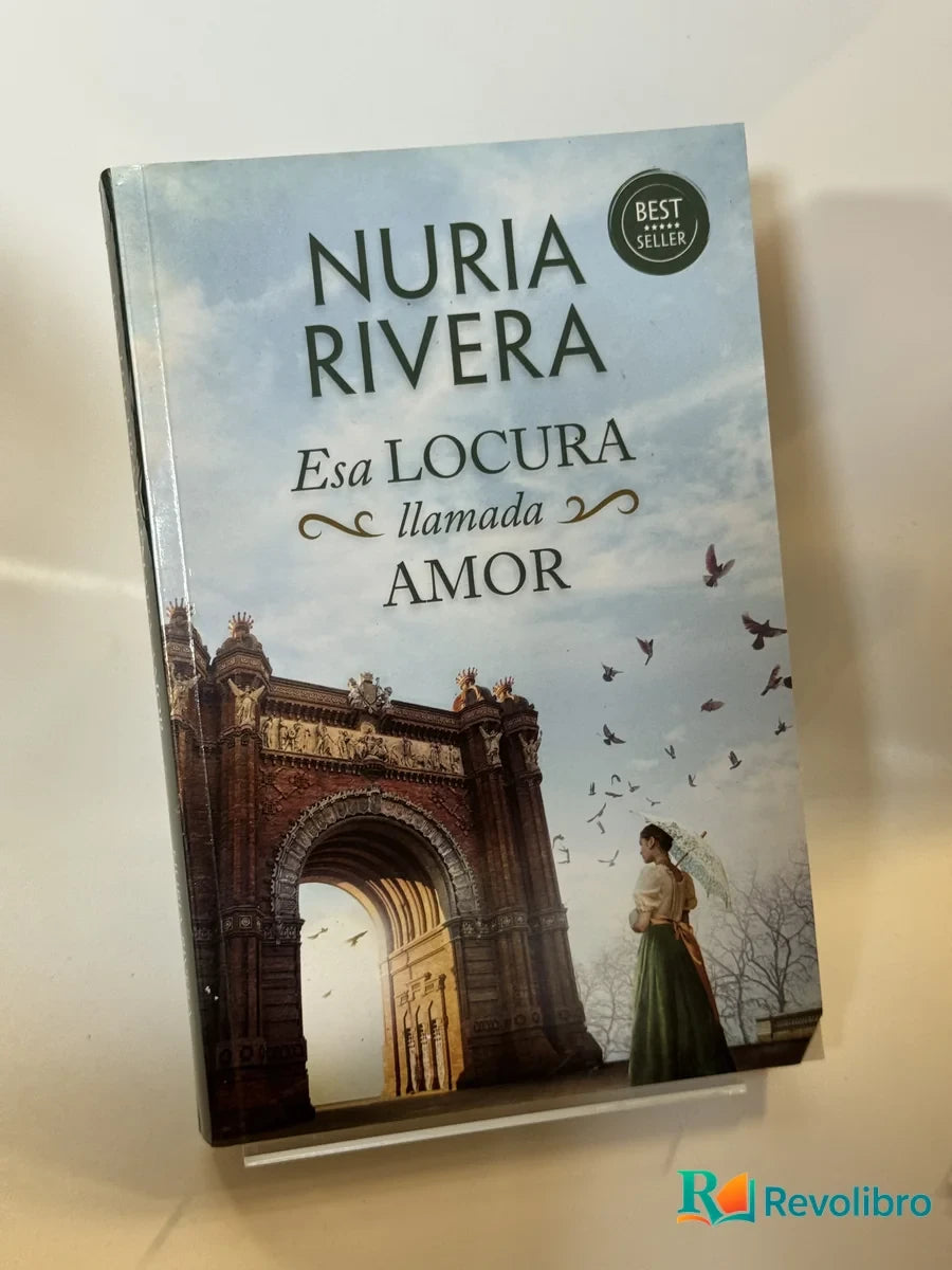 Portada de Esa Locura llamada Amor de Nuria Rivera, libro de segunda mano