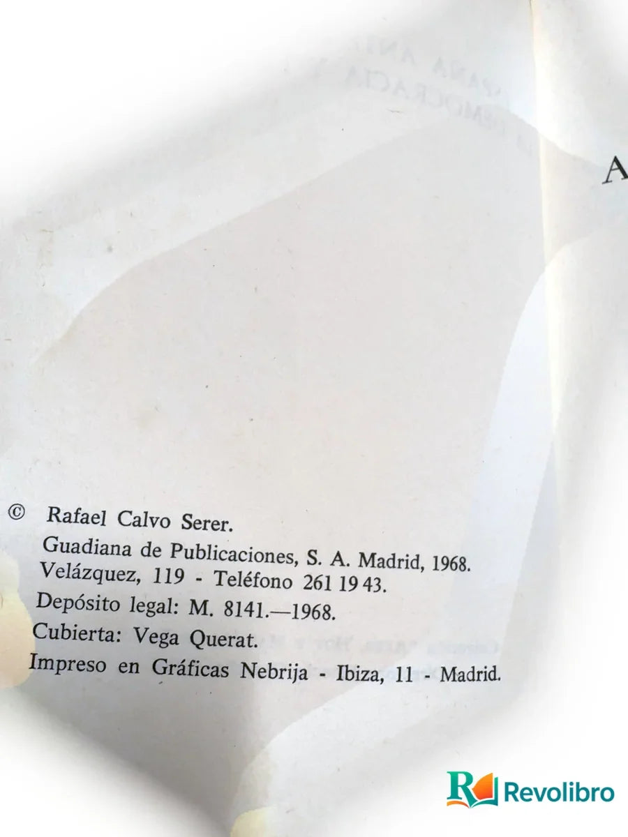 Foto 4 de España ante la libertad, la democracia y el progreso de Rafael Calvo Serer, libro de segunda mano
