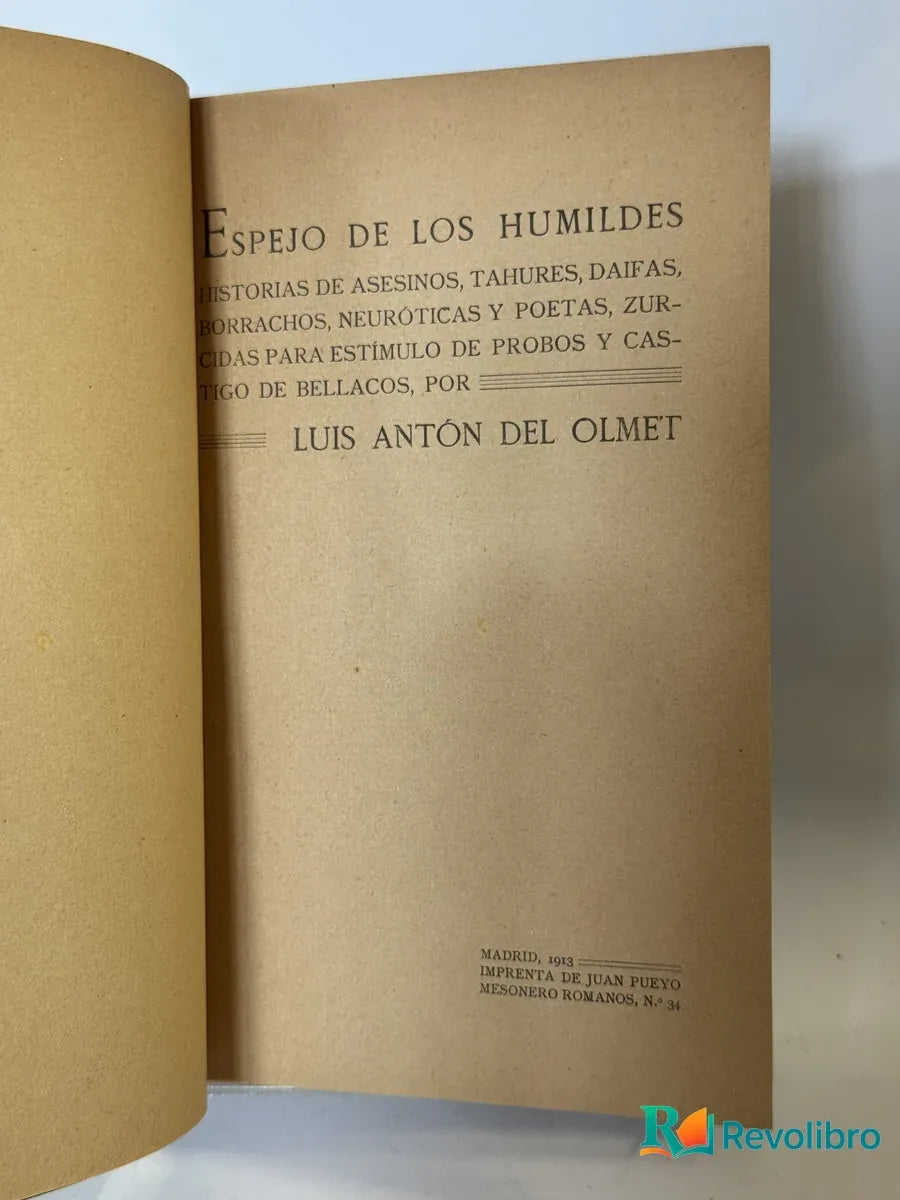 Foto 3 de Espejo de los humildes de Luis Antón del Olmet, libro de segunda mano