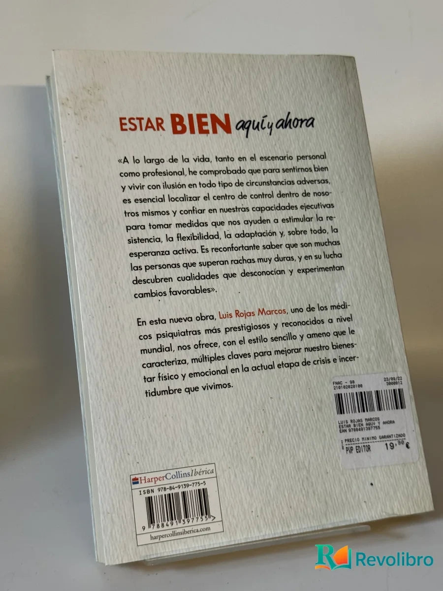 Foto 2 de Estar bien aquí y ahora. Cómo superar la incertidumbre que nos provoca el futuro de Luis Rojas Marcos, libro de segunda mano
