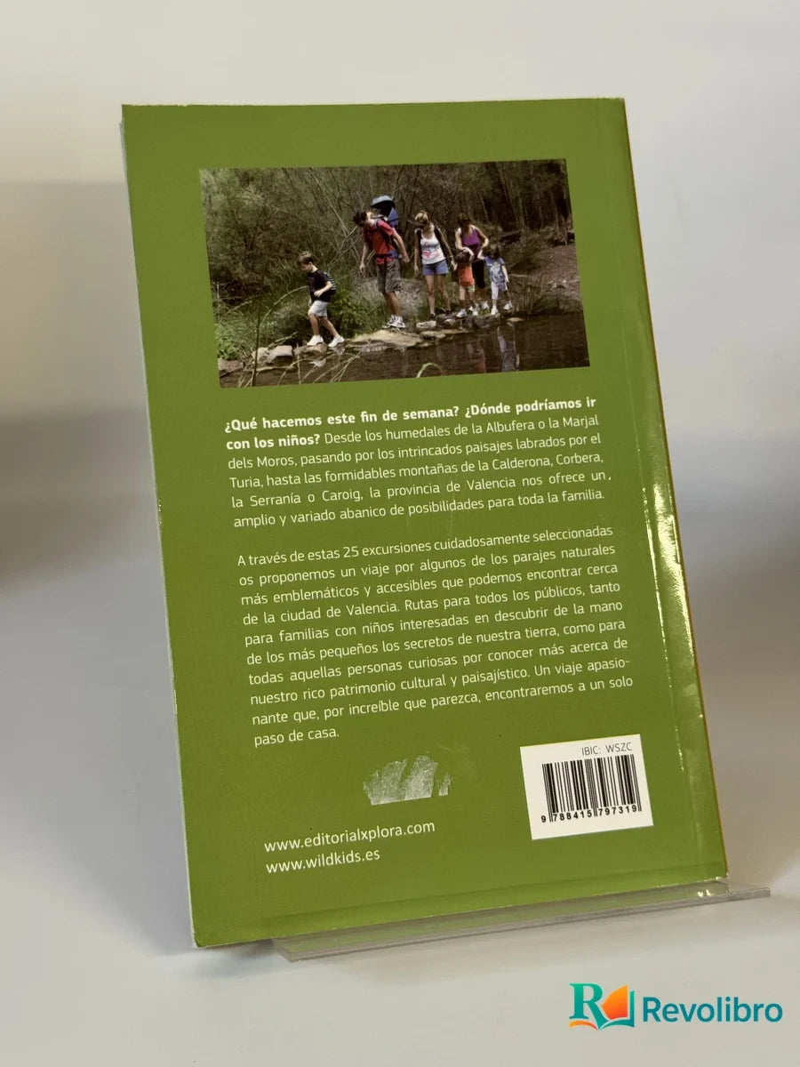 Foto 2 de Excursiones para toda la familia a un paso de Valencia de Águeda Monfort & Noel Arraiz, libro de segunda mano