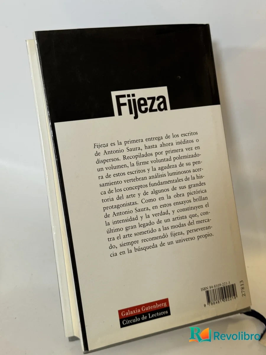 Foto 2 de Fijeza de Antonio Saura, libro de segunda mano
