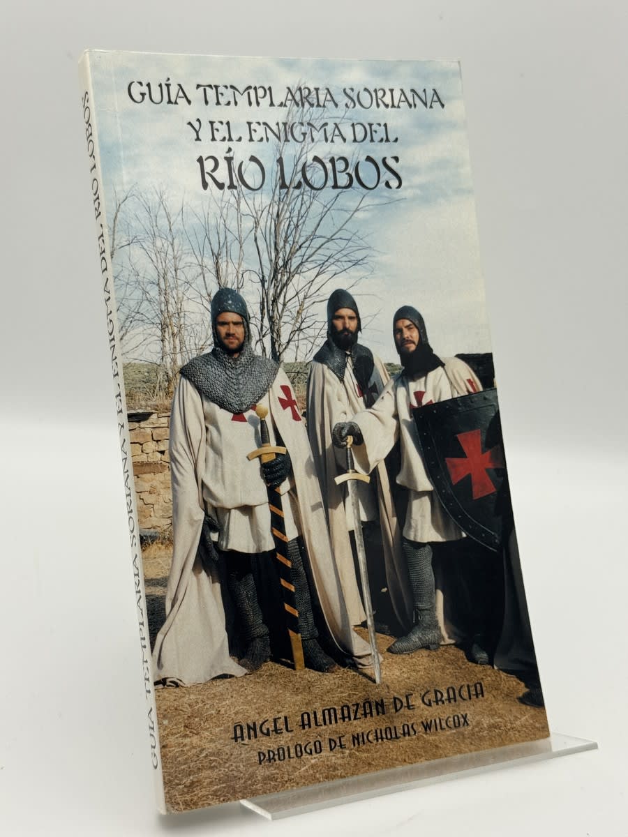 Guía templaria soriana y el enigma del Río Lobos - Portada