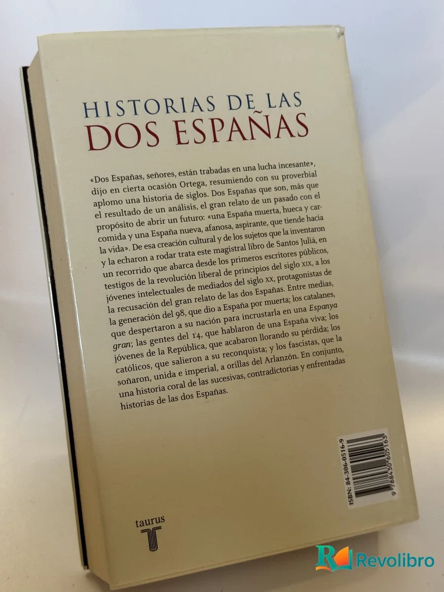 Foto 2 de Historias de las dos Españas de Santos Juliá, libro de segunda mano