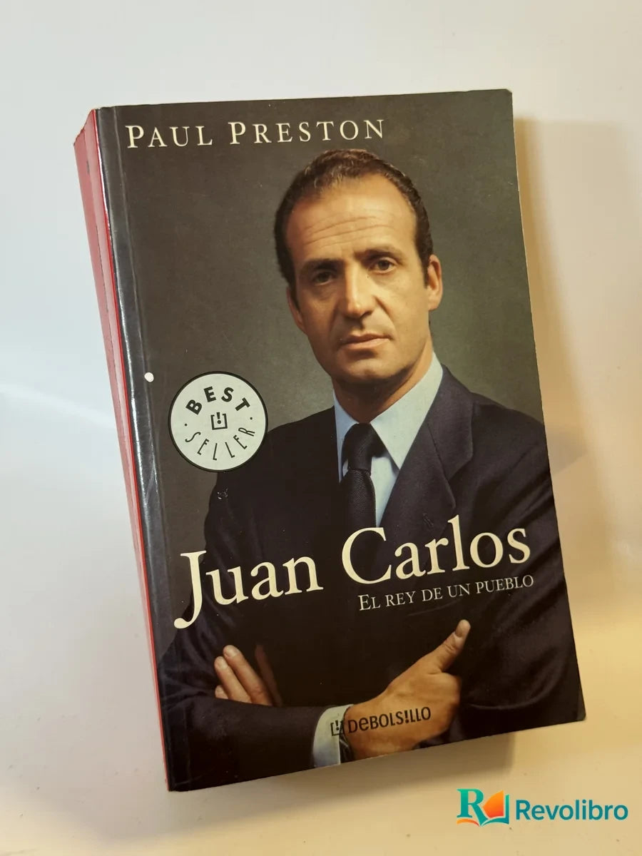 Portada de Juan Carlos de Paul Preston, libro de segunda mano