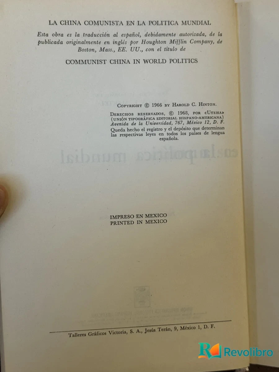 Foto 2 de La China Comunista en la Política Mundial de Harold C. Hinton, libro de segunda mano