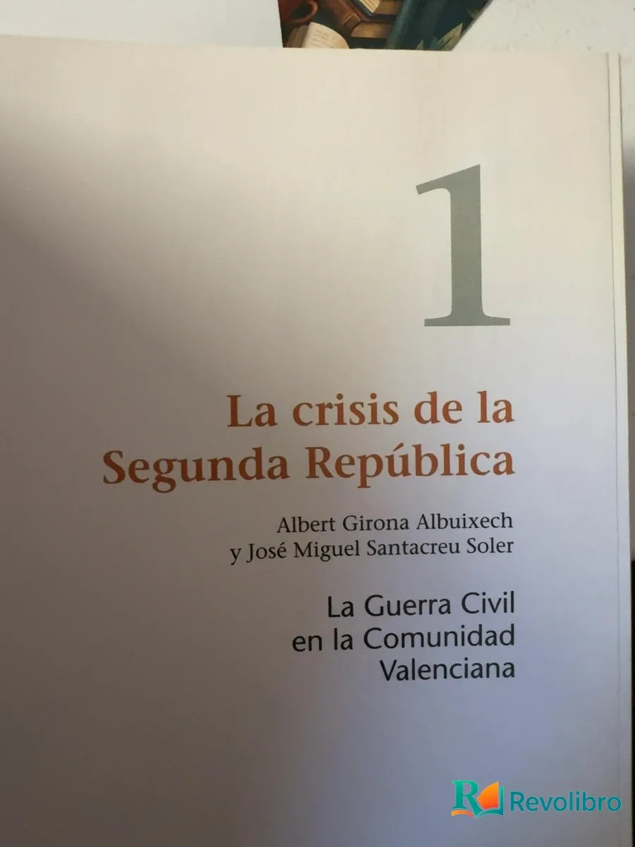 Foto 3 de La crisis de la Segunda República de Albert Girona Albuixech, libro de segunda mano