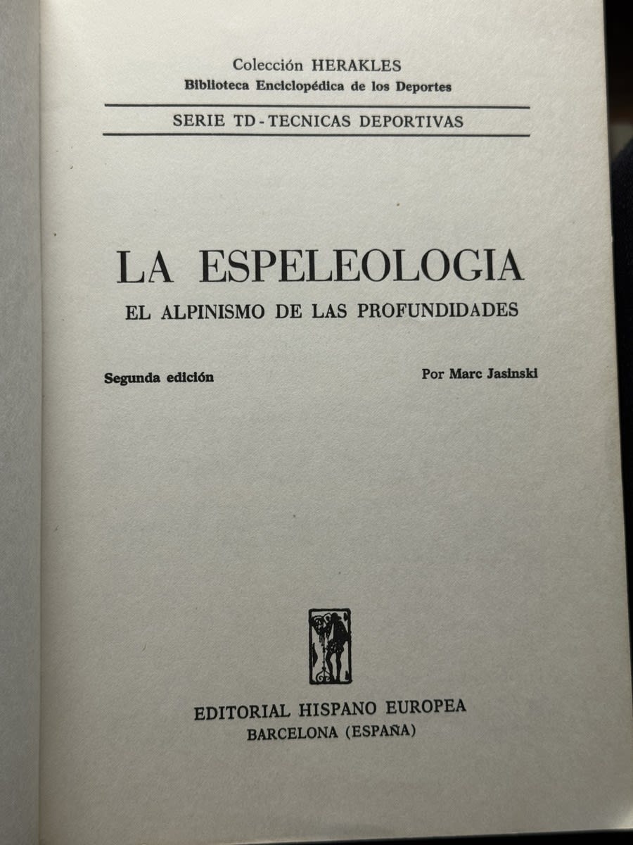Foto 3 de La espeleología: el alpinismo de las profundidades - Marc Jasinski de Marc Jasinski, libro de segunda mano