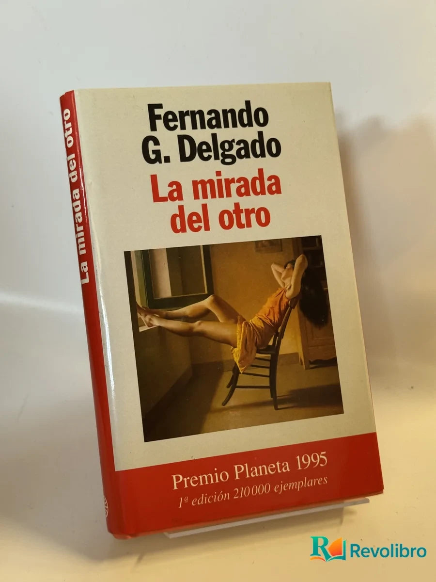 Portada de La mirada del otro de Fernando G. Delgado, libro de segunda mano