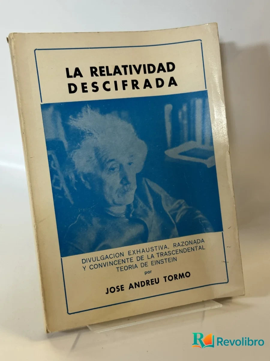 Portada de La Relatividad Descifrada de Jose Andreu Tormo, libro de segunda mano