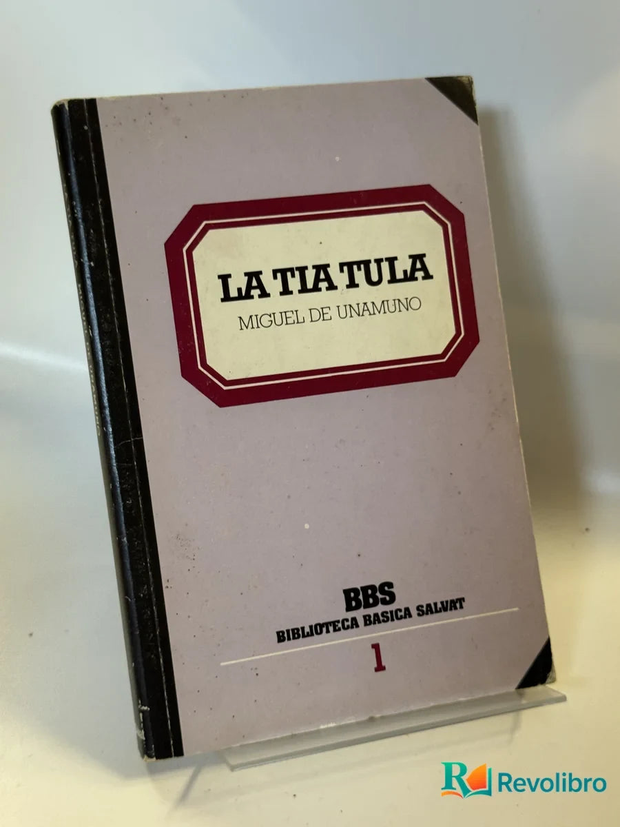 Portada de La Tia Tula de Miguel de Unamuno, libro de segunda mano
