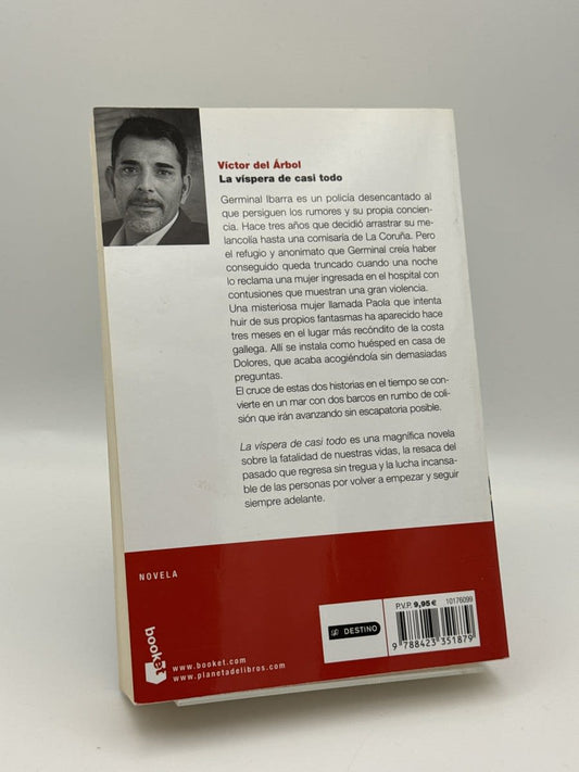 La víspera de casi todo - Víctor del Árbol - Imagen 2