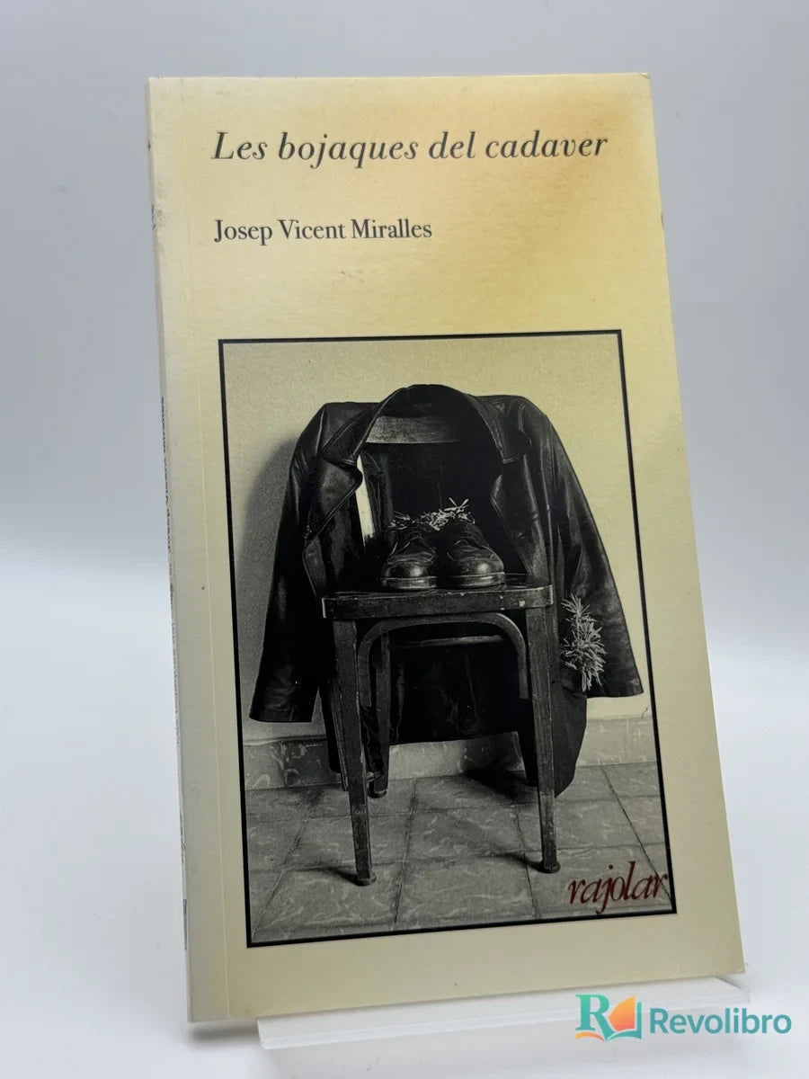 Portada de Les bojaques del cadaver de Josep Vicent Miralles, libro de segunda mano