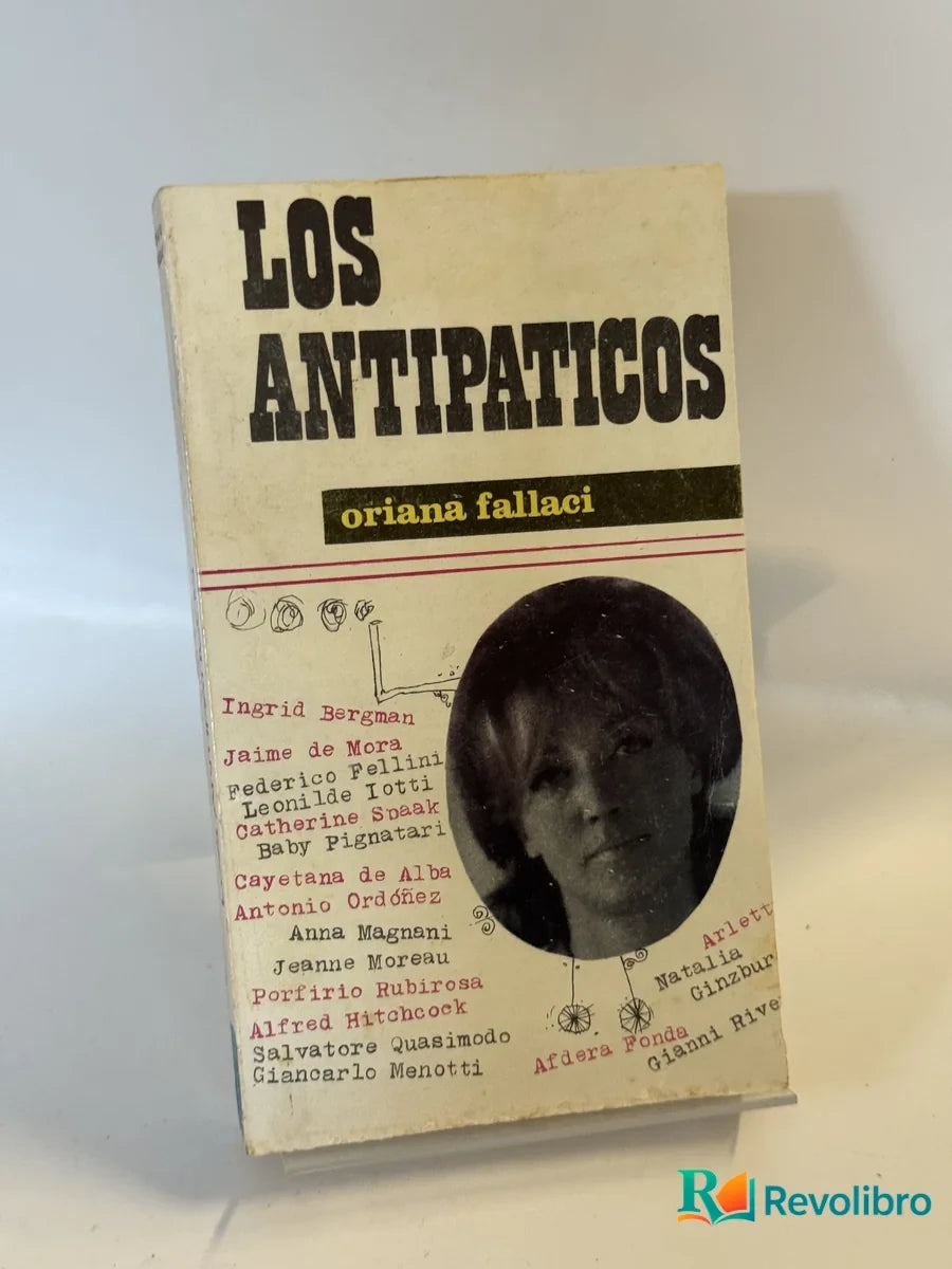 Portada de Los Antipaticos de oriana fallaci, libro de segunda mano