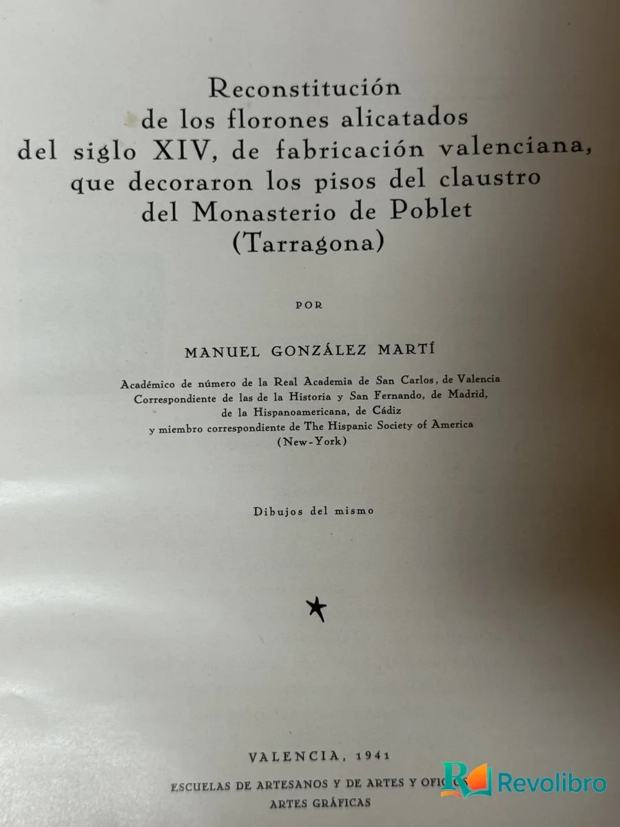 Foto 2 de Los Florones Alicatados del Monasterio de Poblet de Manuel González Martí, libro de segunda mano