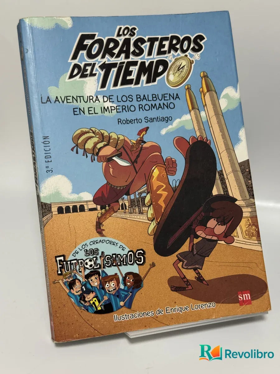 Portada de Los forasteros del tiempo de Roberto Santiago, libro de segunda mano