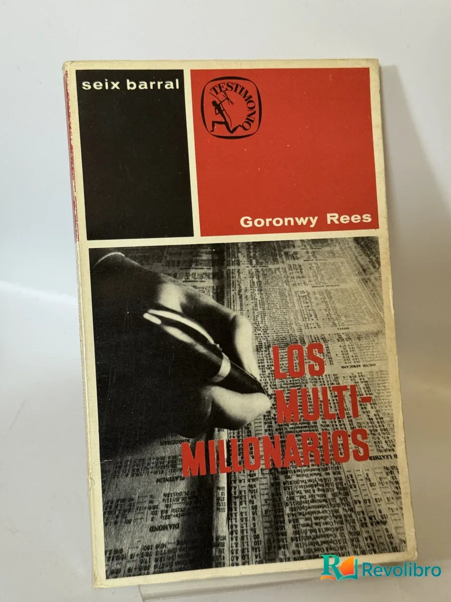 Portada de Los Multimillonarios de Goronwy Rees, libro de segunda mano