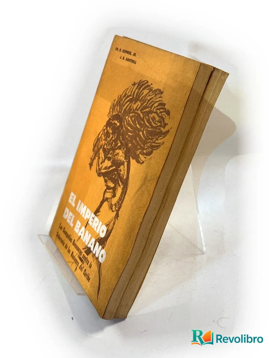 Foto 3 de Lote El imperio del banano 2 tomos de Ch. D. Kepner, libro de segunda mano