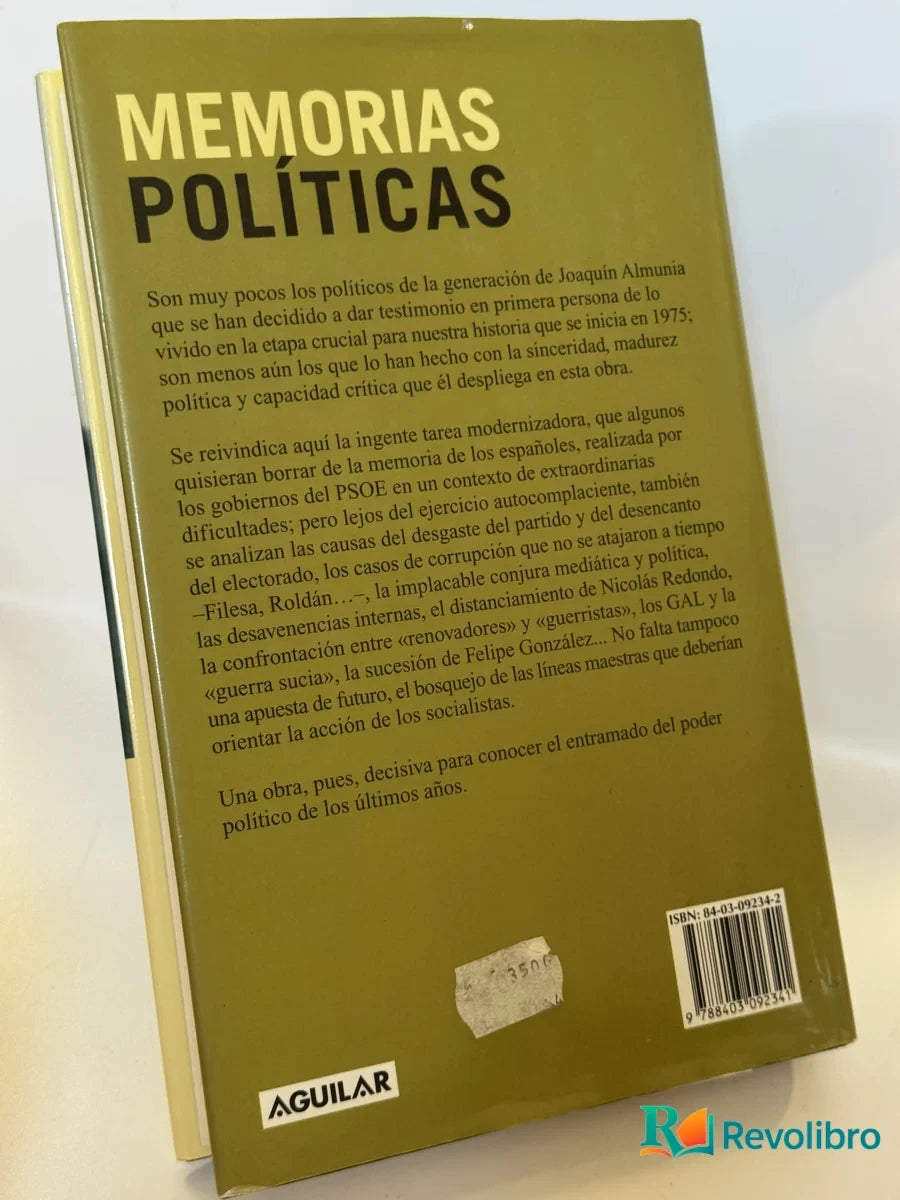 Foto 2 de Memorias Políticas de Joaquín Almunia, libro de segunda mano