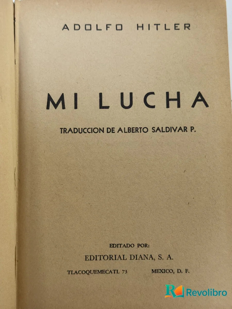Foto 3 de Mi Lucha de Adolfo Hitler, libro de segunda mano