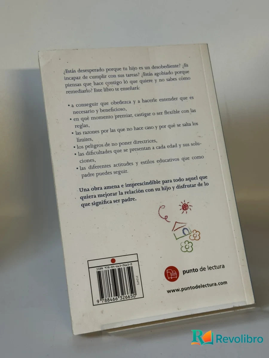 Foto 2 de Niños desobedientes, padres desesperados de Rocío Ramos-Paúl, libro de segunda mano