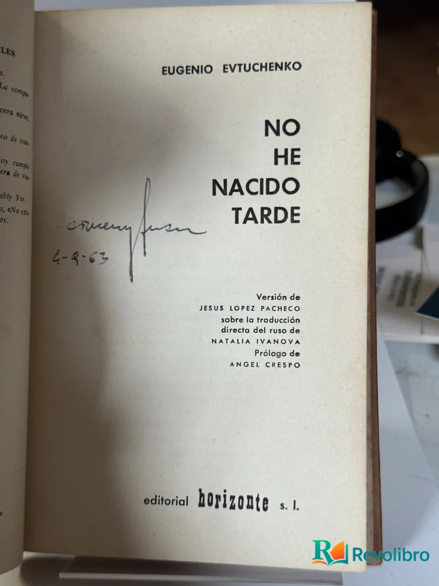 Foto 4 de No he nacido tarde de Evtuchenko, libro de segunda mano