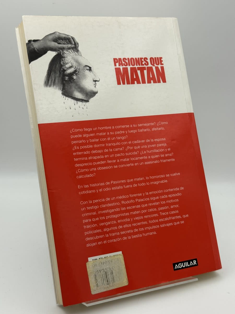 Foto 2 de Pasiones que matan: trece crímenes argentinos - Rodolfo Palacios de Rodolfo Palacios, libro de segunda mano