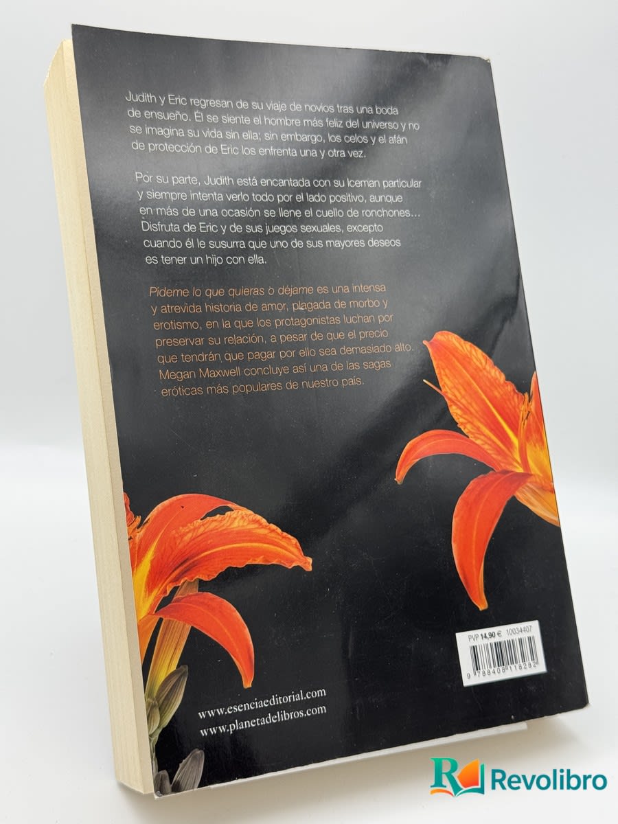 Pídeme lo que quieras o déjame - Megan Maxwell - Imagen 2