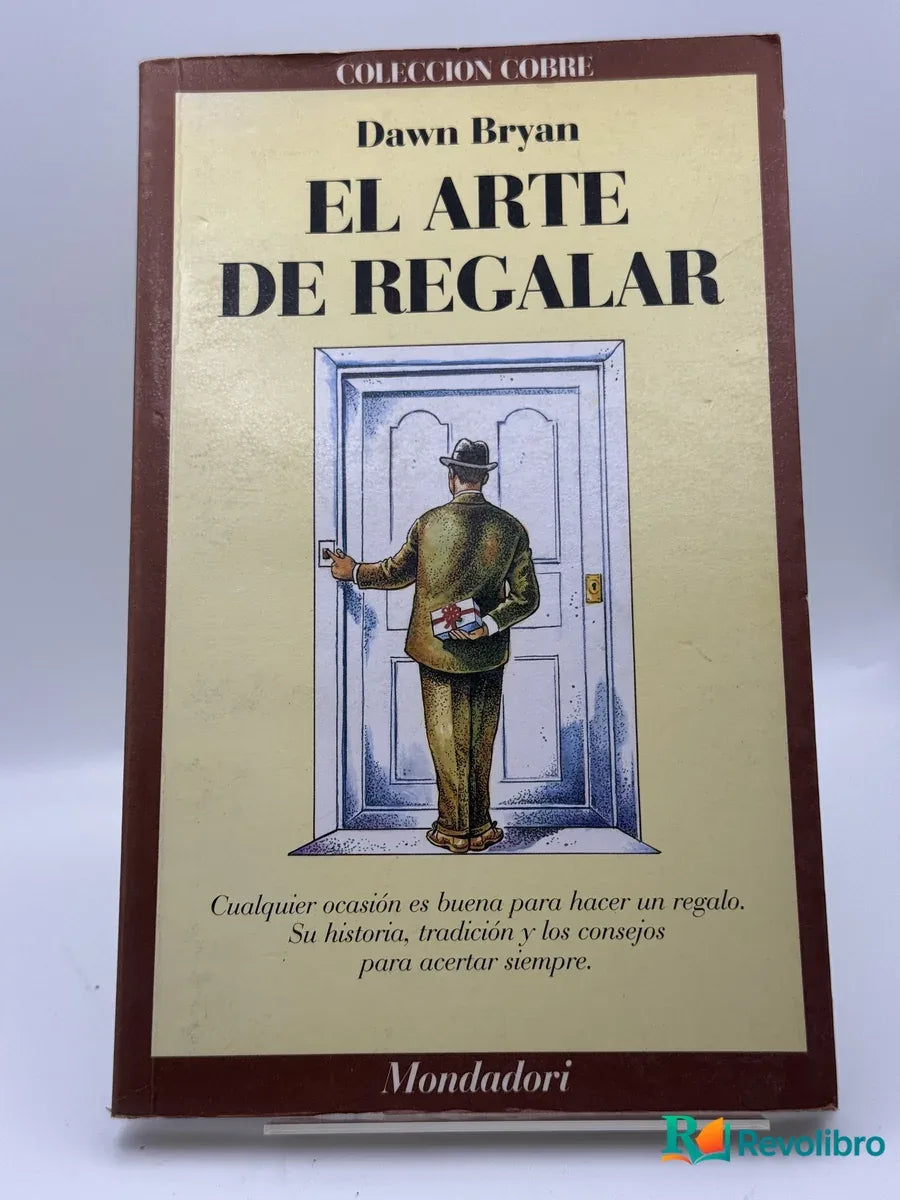 Portada de El arte de regalar de Dawn Bryan, libro de segunda mano