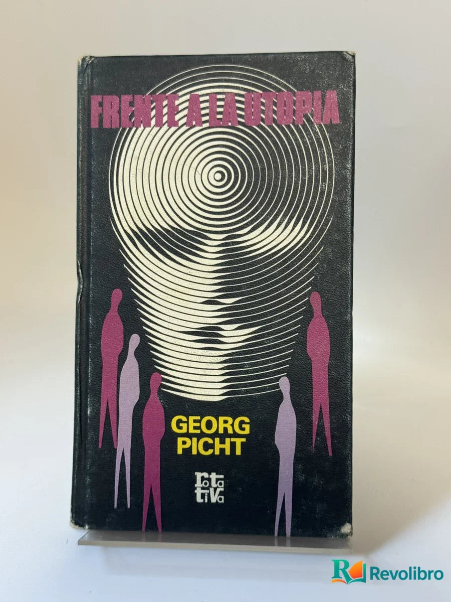 Portada de Frente a la utopía de Georg Picht, libro de segunda mano