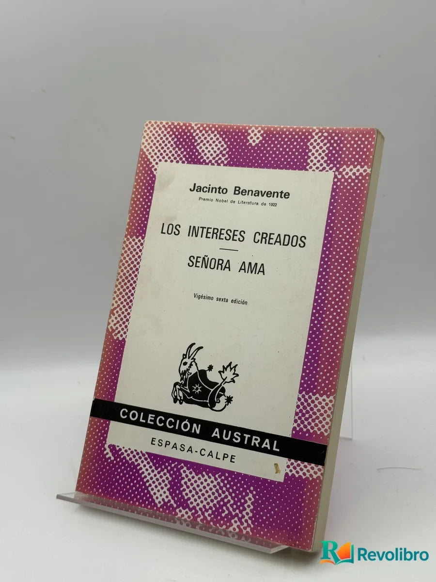 Portada de Los intereses creados de Jacinto Benavente, libro de segunda mano