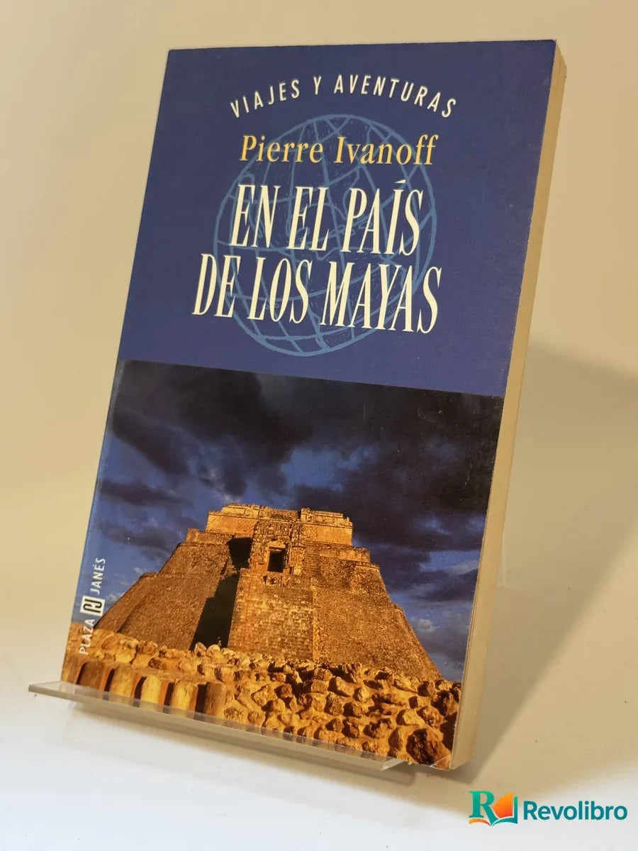 Portada de En el país de los mayas de Pierre Ivanoff, libro de segunda mano