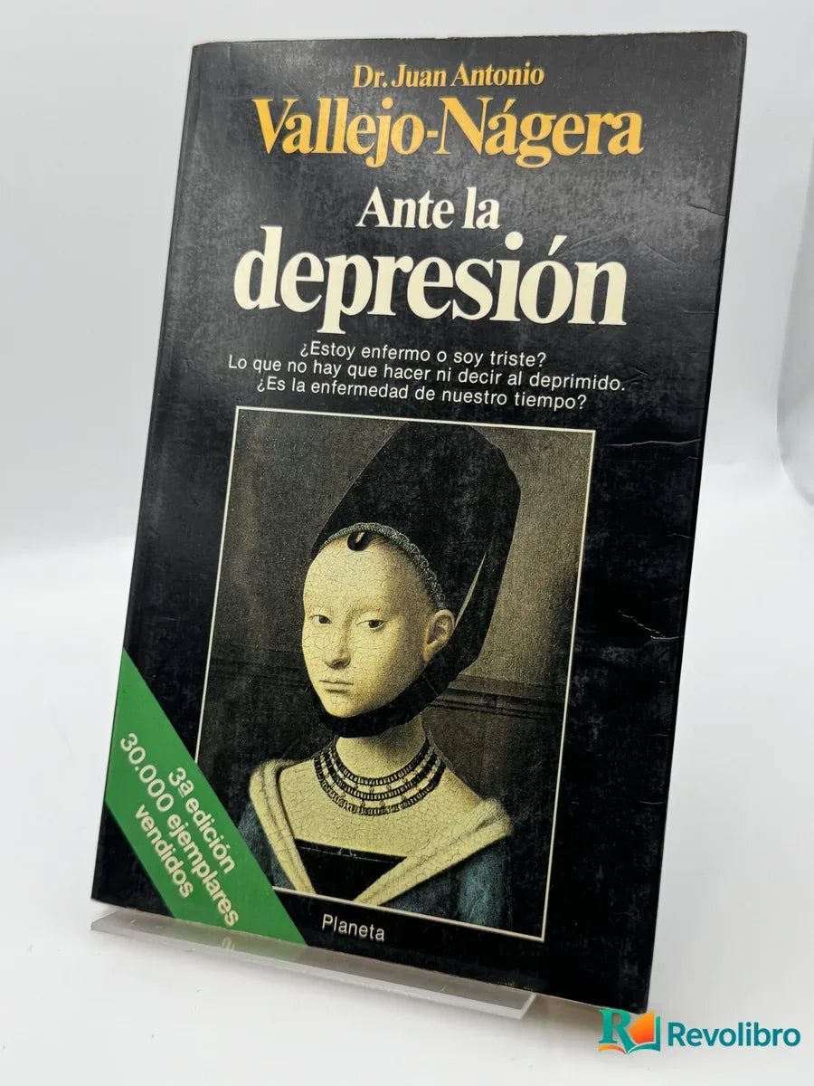 Portada de Ante la depresión de Dr. Juan Antonio Vallejo-Nágera, libro de segunda mano