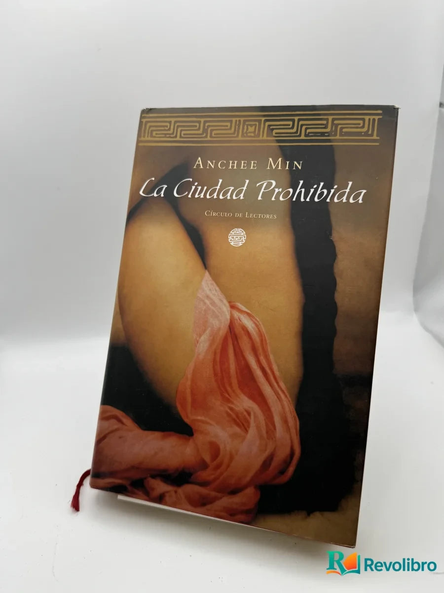 Portada de La Ciudad Prohibida de Anchee Min, libro de segunda mano